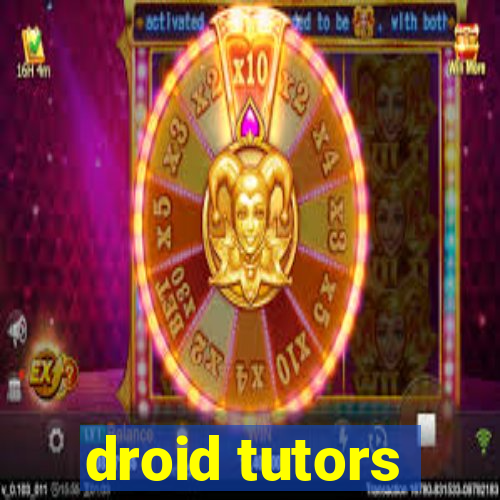 droid tutors